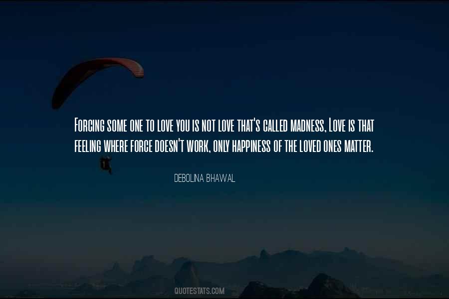 Quotes About The Feeling Of Happiness #907909