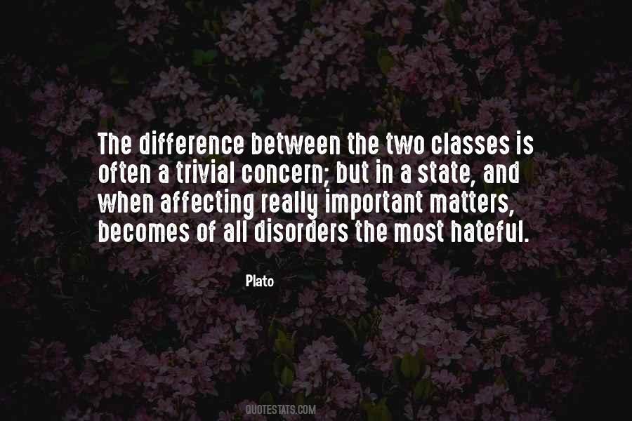 Quotes About Trivial Matters #1487287