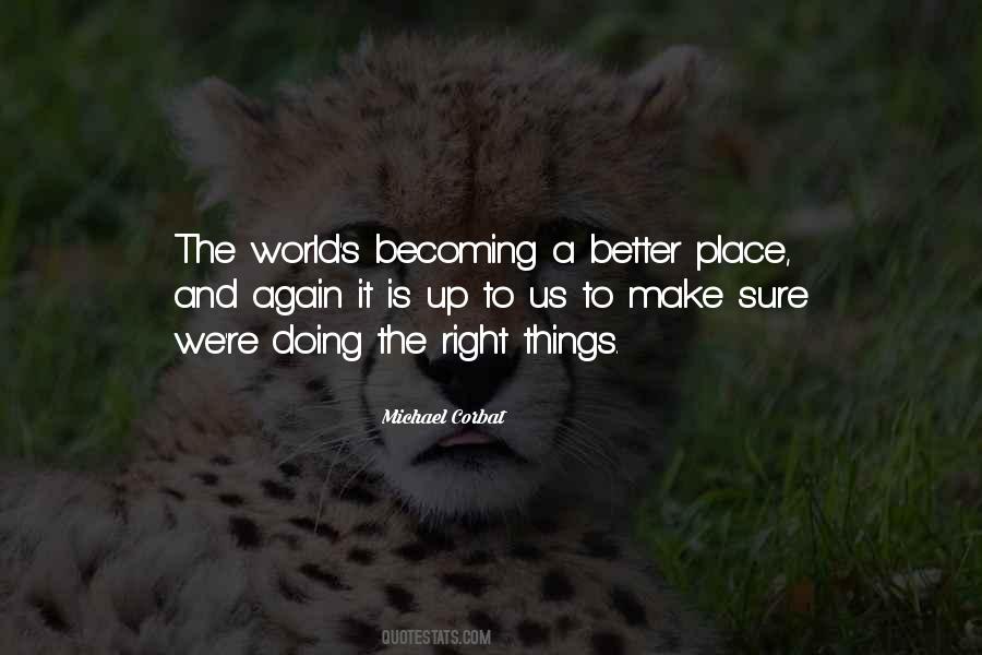 Right Things Quotes #1747781
