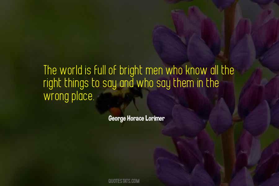 Right Things Quotes #1781480