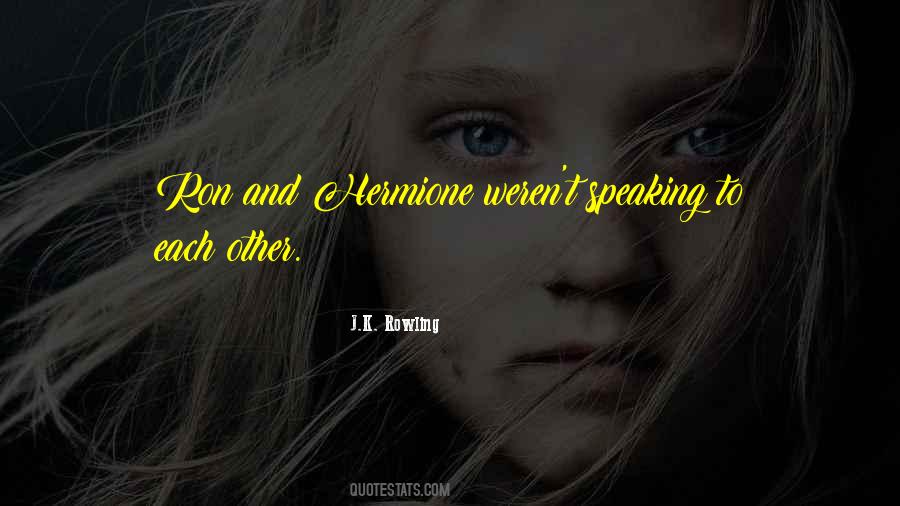 Quotes About Ron And Hermione #872467