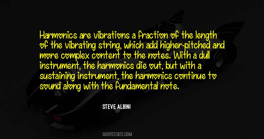 Quotes About Higher Vibrations #1646858
