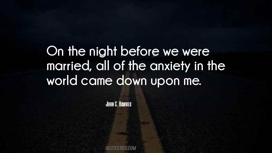 Quotes About The Night Before #1858089