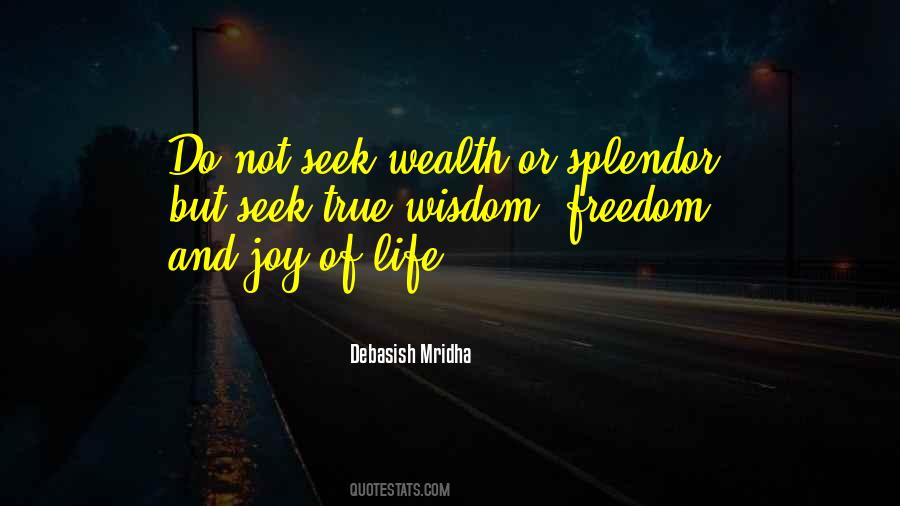 Quotes About Splendor #1110500