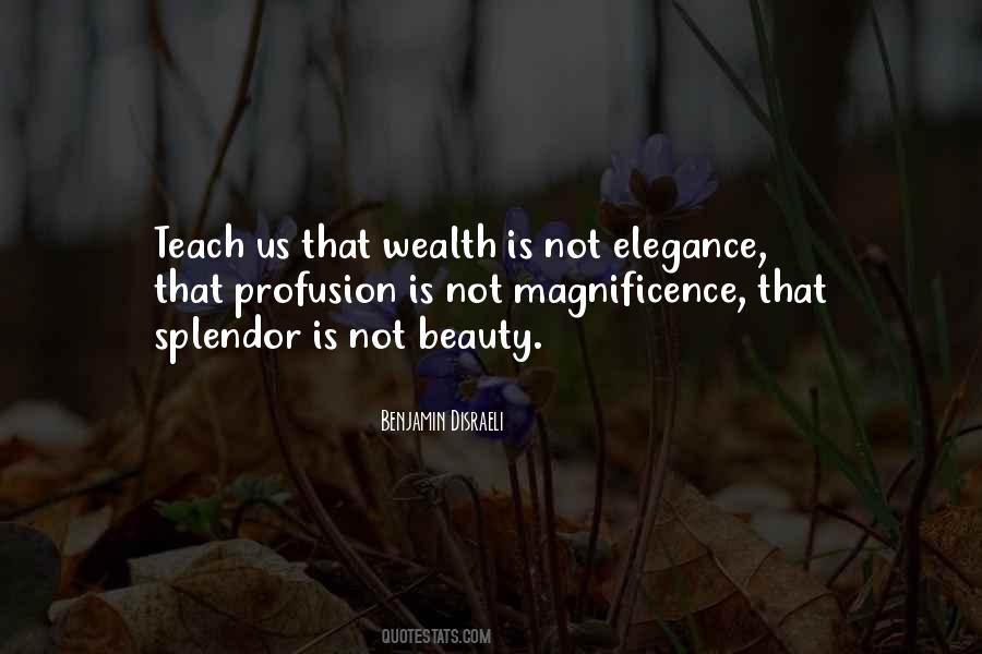 Quotes About Splendor #1268395