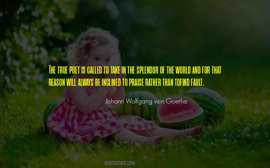 Quotes About Splendor #1327322