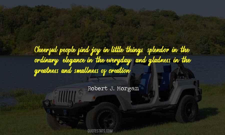 Quotes About Splendor #1404034