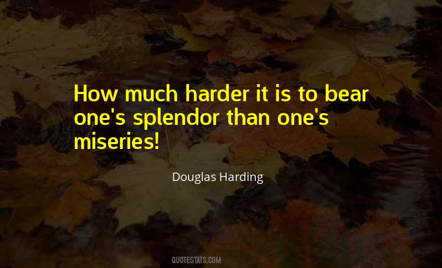 Quotes About Splendor #1411158