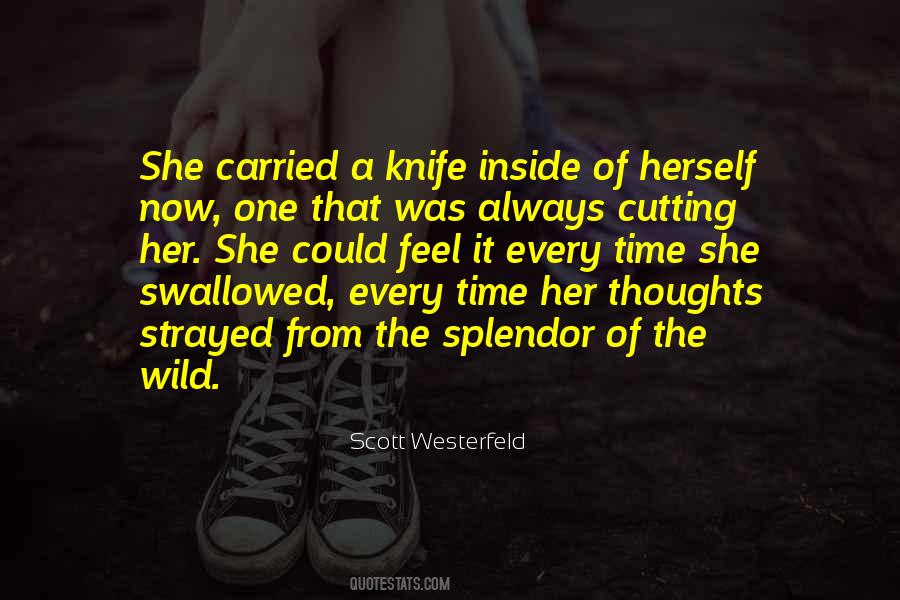Quotes About Splendor #1867524