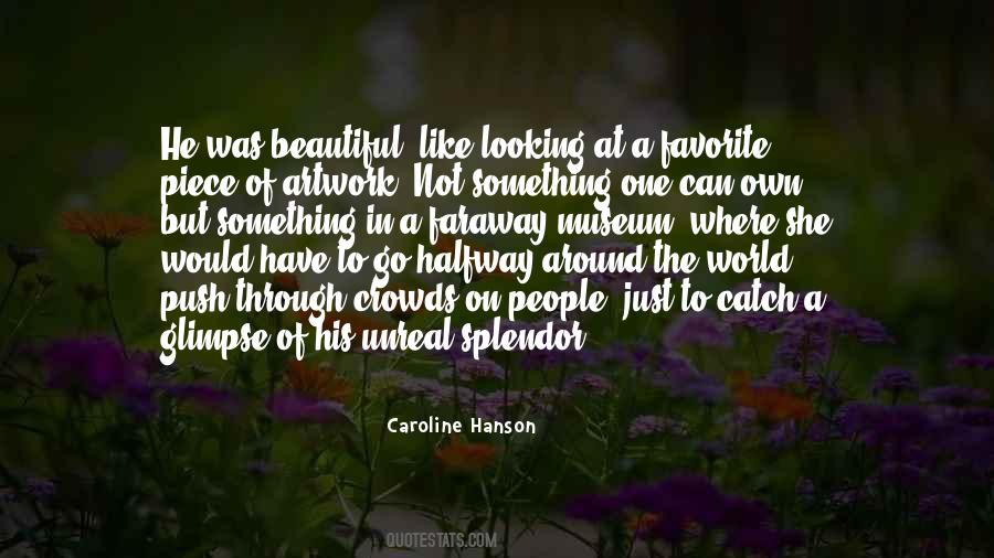 Quotes About Splendor #902687