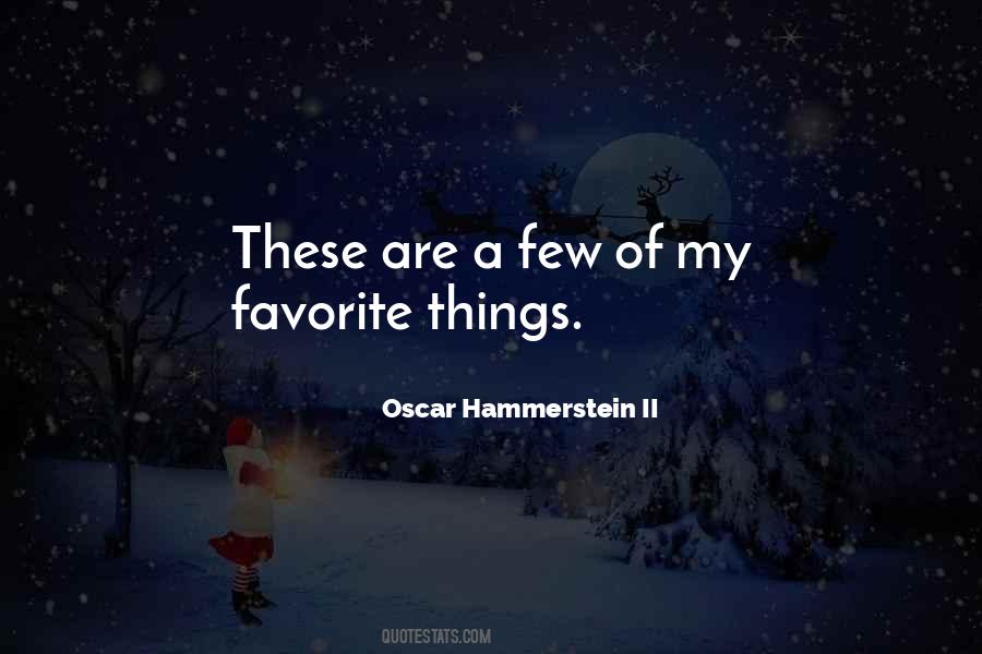 Quotes About Favorites Things #1091629