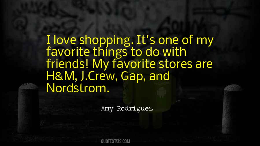 Quotes About Favorites Things #1467718