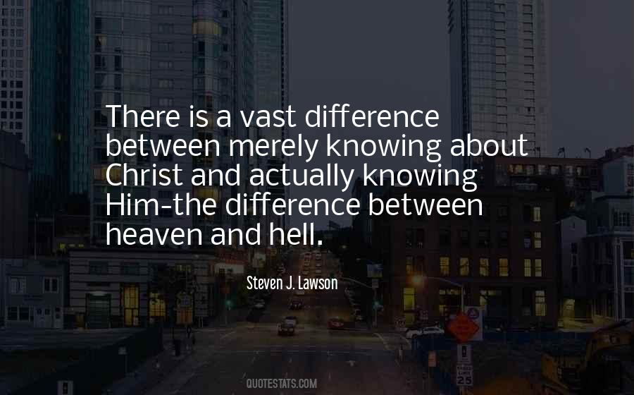 Quotes About Heaven And Hell #1017721