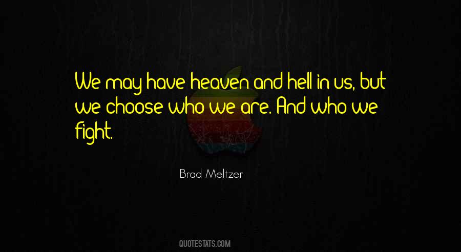 Quotes About Heaven And Hell #1335562