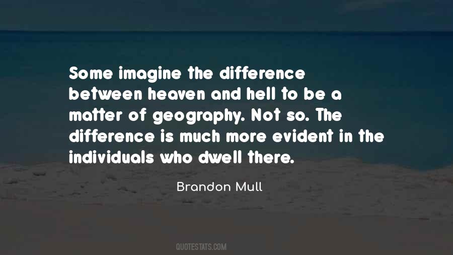Quotes About Heaven And Hell #1603061