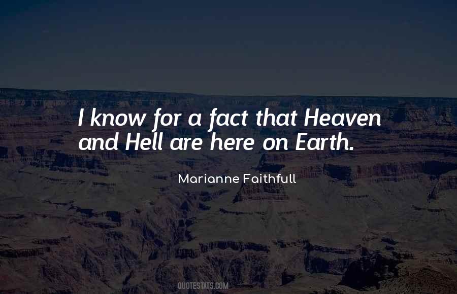 Quotes About Heaven And Hell #1800741