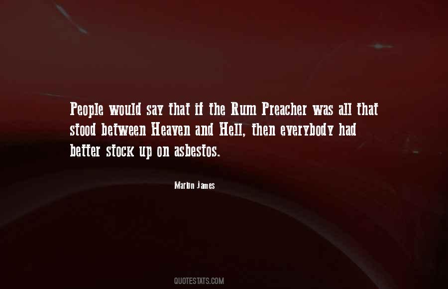 Quotes About Heaven And Hell #275635