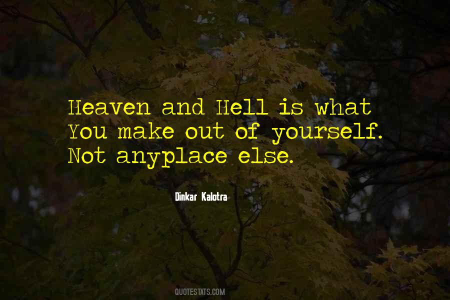 Quotes About Heaven And Hell #878264