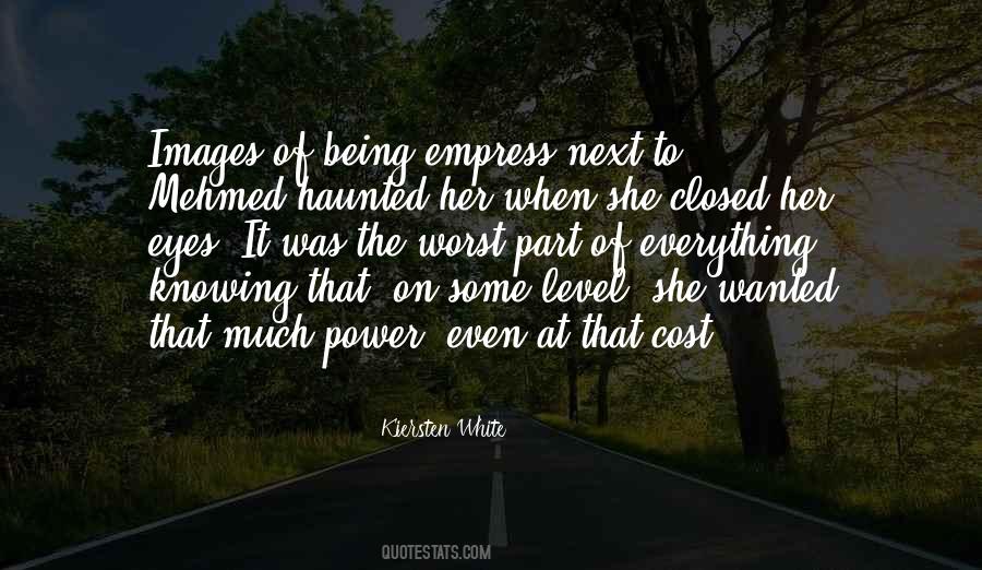 Quotes About Empress #1018917