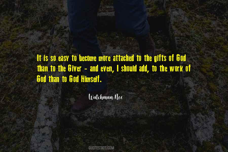 Gifts Of God Quotes #171132