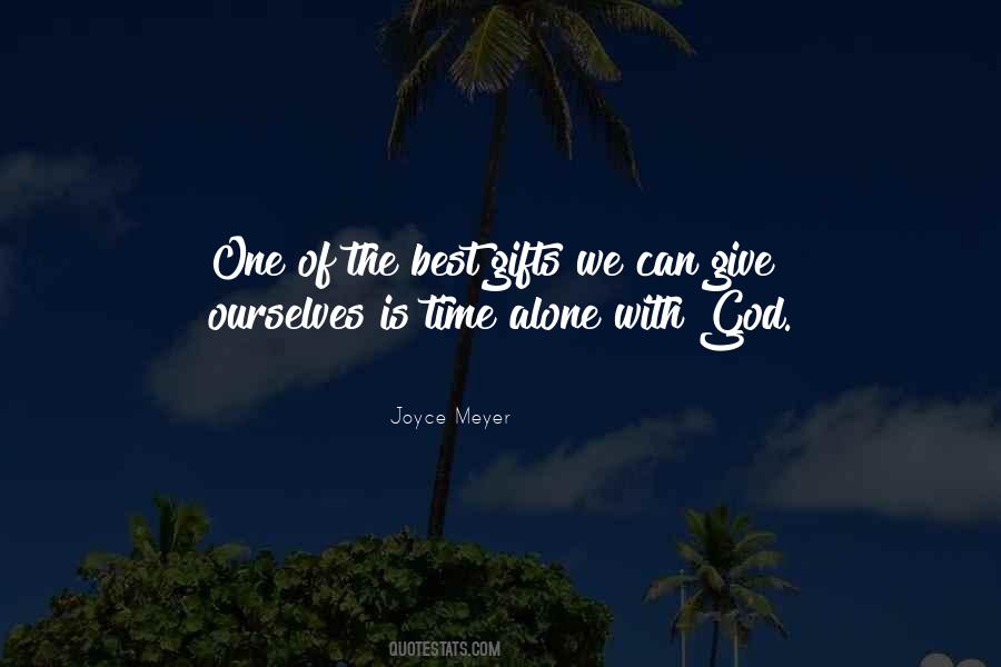 Gifts Of God Quotes #369753