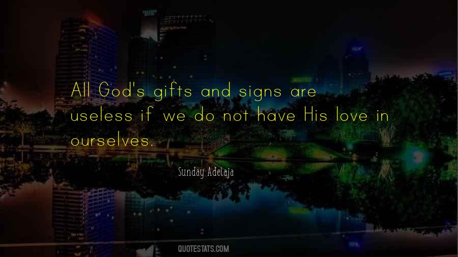 Gifts Of God Quotes #66106