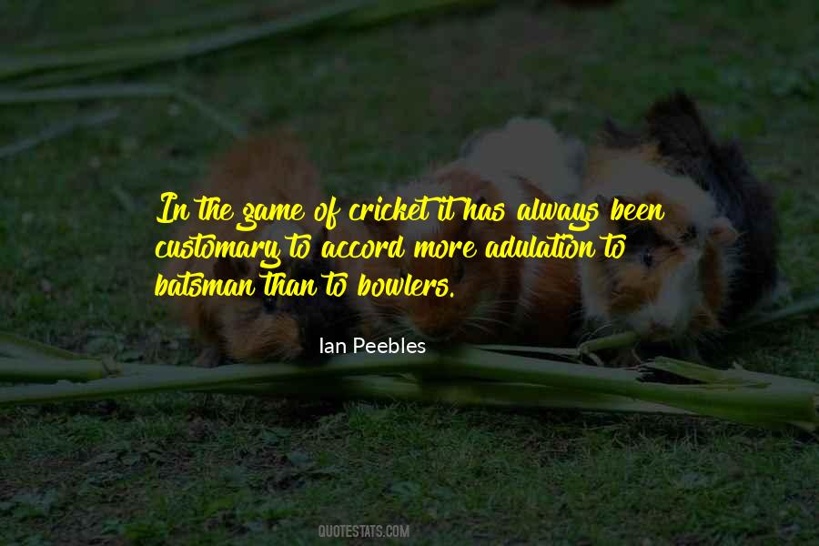 Quotes About Batsman #1037512