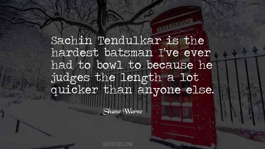 Quotes About Batsman #1090087