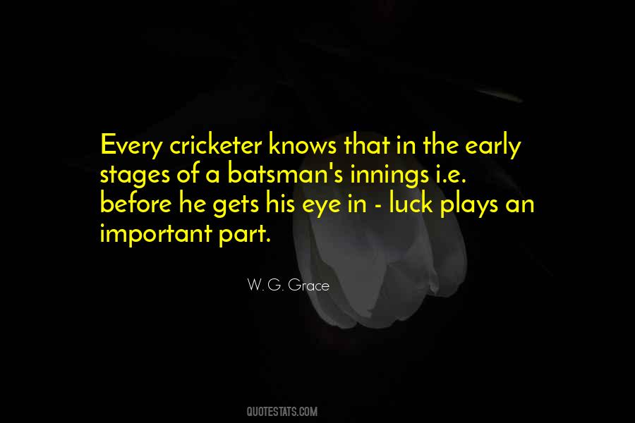 Quotes About Batsman #1338650