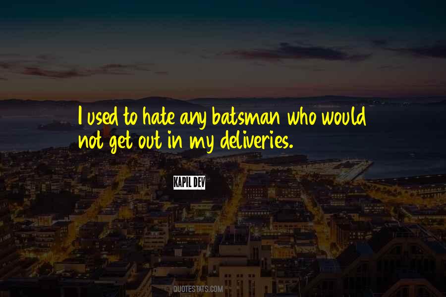 Quotes About Batsman #1654120