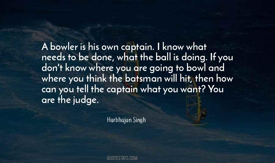 Quotes About Batsman #1704417