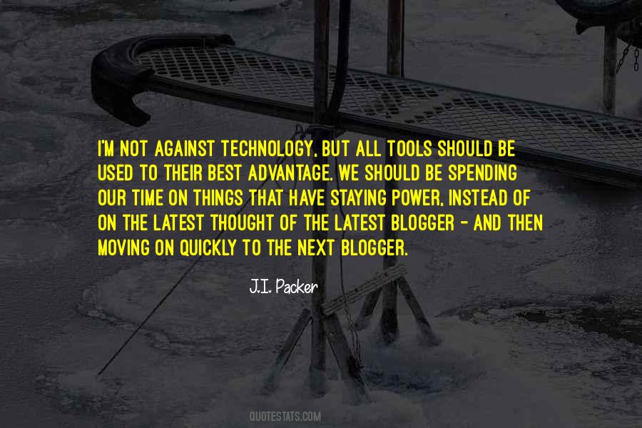 Quotes About Latest Technology #1350315