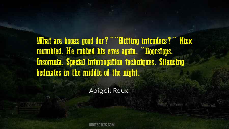 Interrogation Techniques Quotes #937006