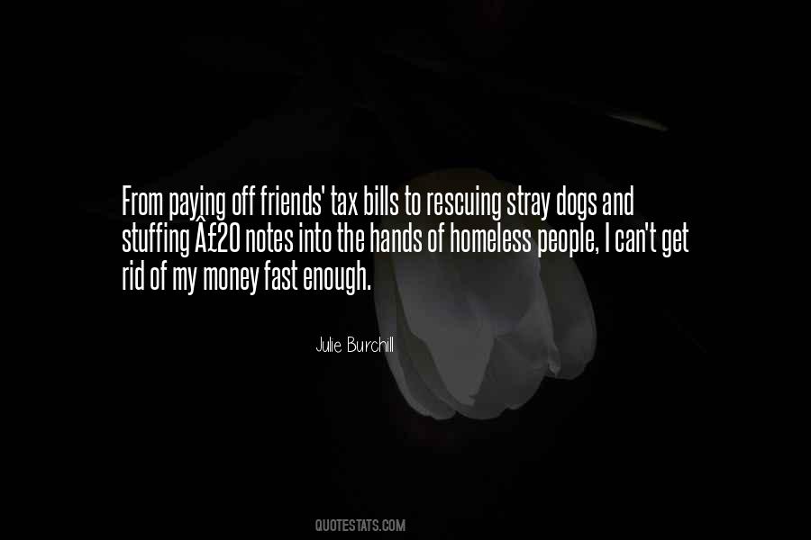 Quotes About Homeless Dogs #1813230