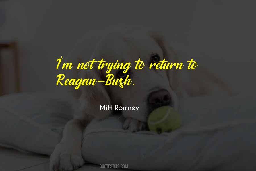 Quotes About Reagan #1314671