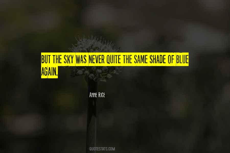 Quotes About Same Sky #1369730