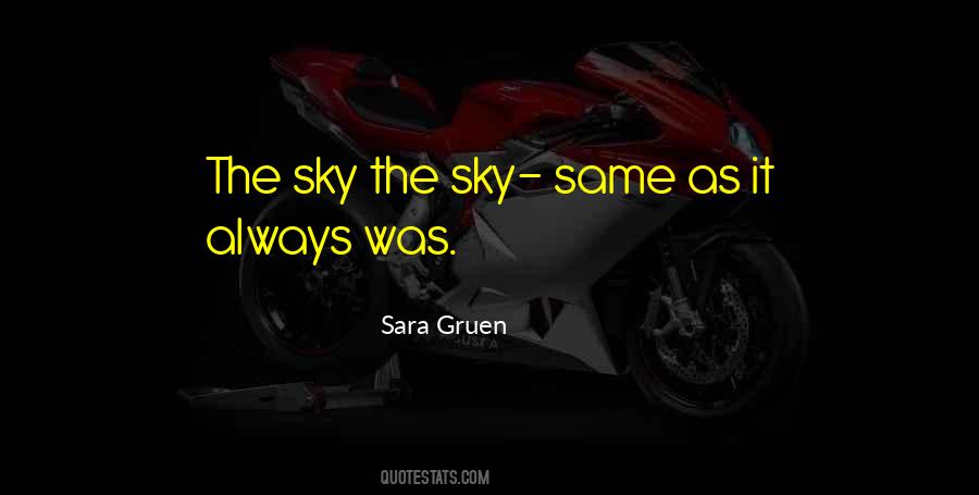 Quotes About Same Sky #240734