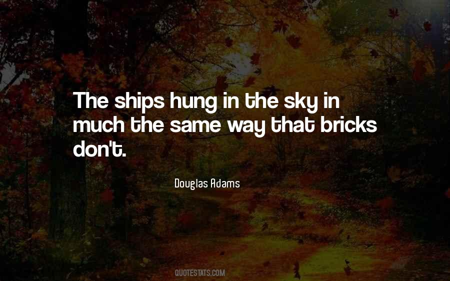 Quotes About Same Sky #466495