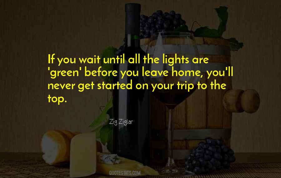 Quotes About Green Lights #1293232 Quotes About Green Lights #1293232