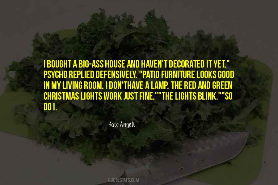 Quotes About Green Lights #684284