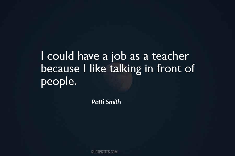 Quotes About A Teacher's Job #921579