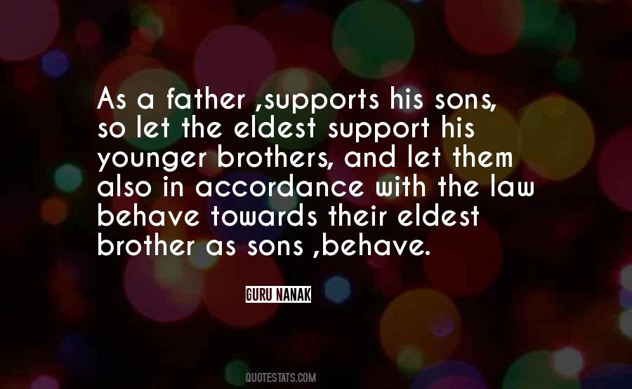 Quotes About Sons And Brothers #1393888