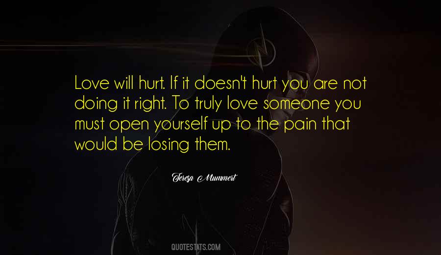 Quotes About Losing Someone You Love #1665716