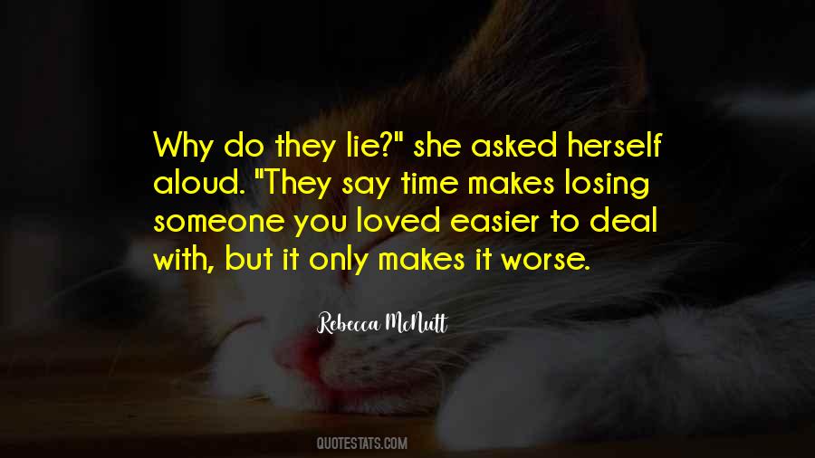 Quotes About Losing Someone You Love #481986