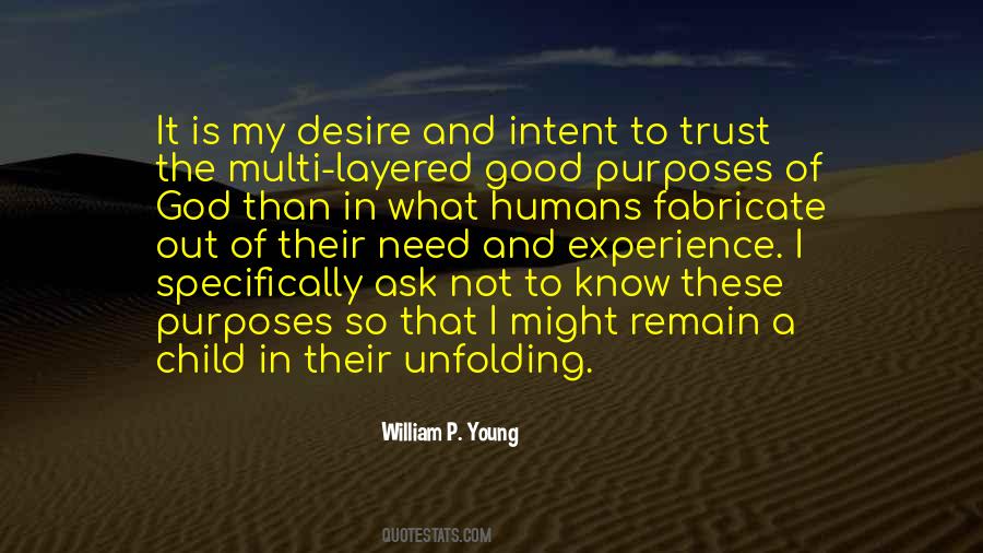Quotes About Purpose And Desire #242950