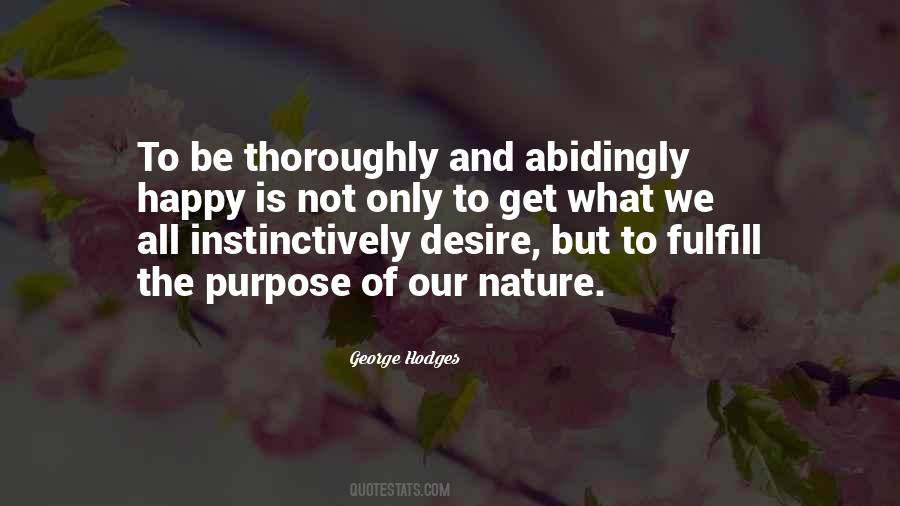 Quotes About Purpose And Desire #843287