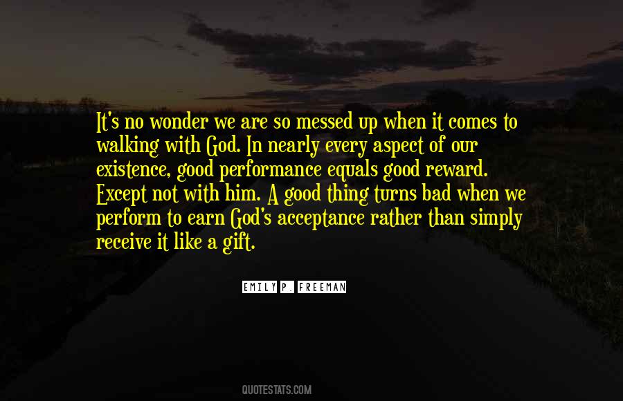 Quotes About Bad To Good #13621