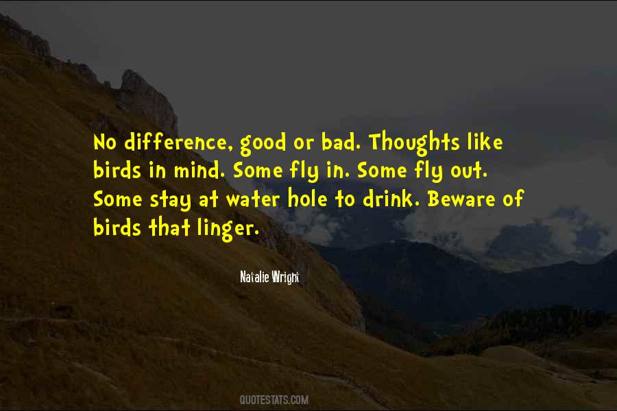 Quotes About Bad To Good #19199