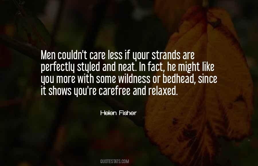 Quotes About Couldn't Care Less #104502