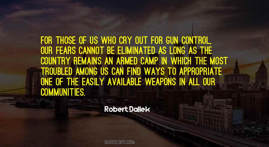 Quotes About No Gun Control #129534